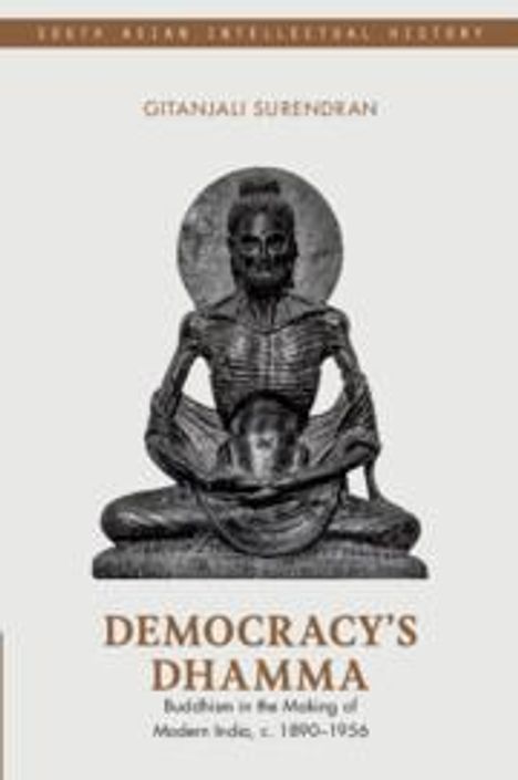 Gitanjali Surendran: Democracy's Dhamma, Buch