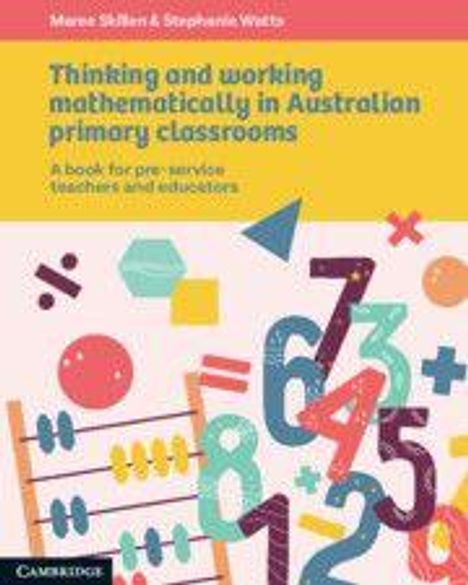 Oben Titel: "Thinking and working mathematically in Australian primary classrooms." Bunte Zahlen und Formen sind im Hintergrund.