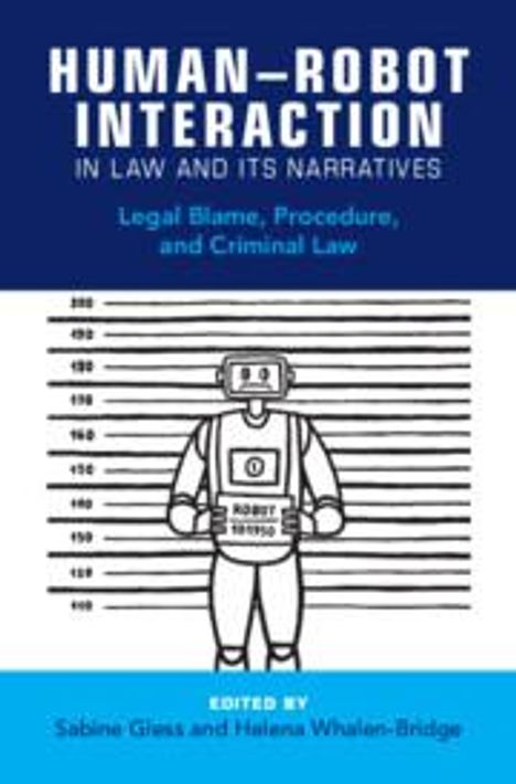 Human-Robot Interaction in Law and Its Narratives, Buch