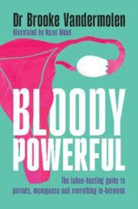 Brooke Vandermolen: Bloody Powerful, Buch