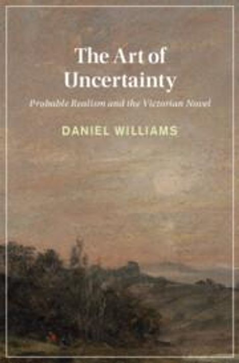Daniel Williams: The Art of Uncertainty, Buch