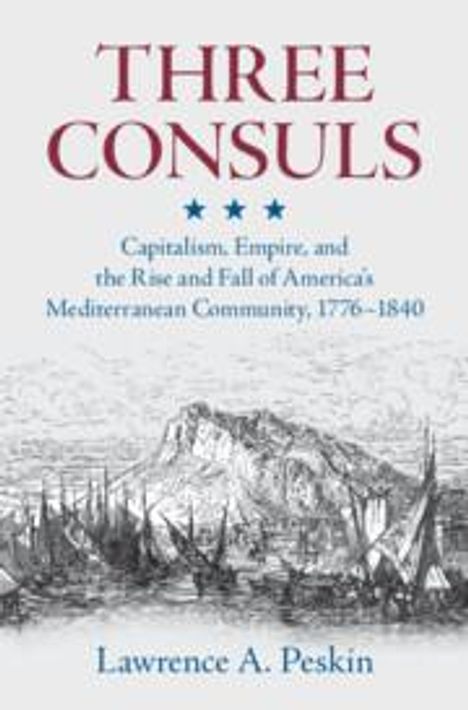 Lawrence A. Peskin: Three Consuls, Buch