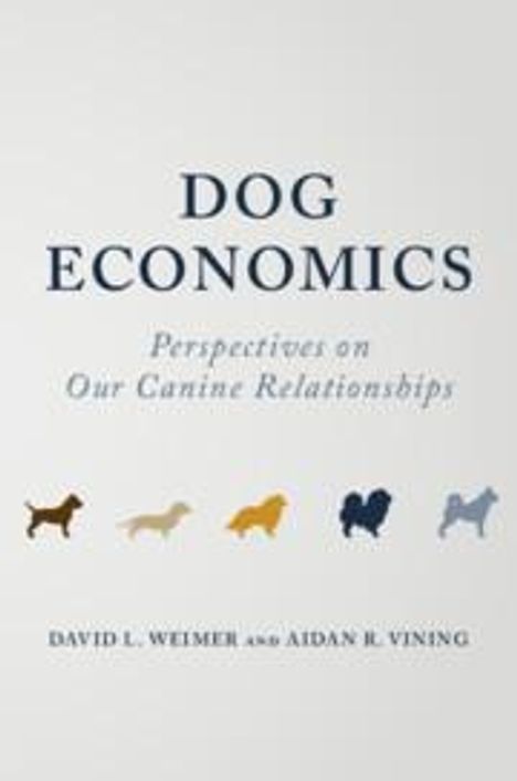 David L. Weimer: Dog Economics, Buch