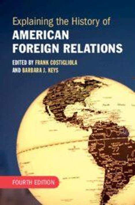 Explaining the History of American Foreign Relations, Buch