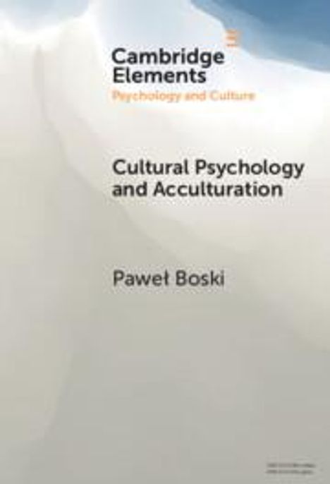 Pawel Boski: Cultural Psychology and Acculturation, Buch