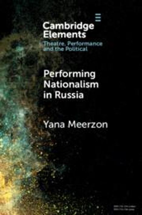 Yana Meerzon: Performing Nationalism in Russia, Buch