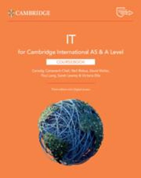 Ceredig Cattanach-Chell: Cambridge International AS &amp; A Level IT Coursebook with Digital Access (2 Years), Buch