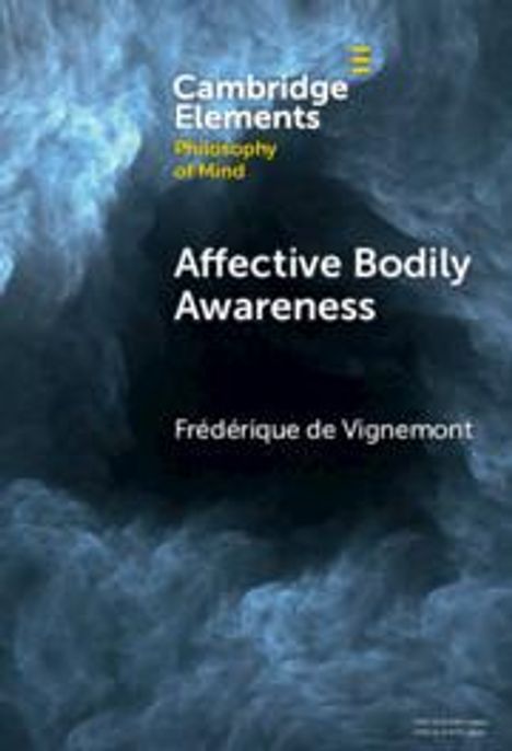 Frédérique de Vignemont: Affective Bodily Awareness, Buch