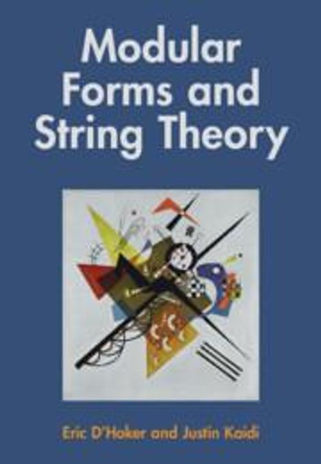 Eric D'Hoker: Modular Forms and String Theory, Buch