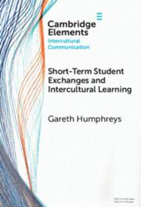 Gareth Humphreys: Short-Term Student Exchanges and Intercultural Learning, Buch