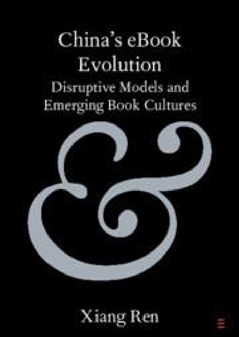 Xiang Ren: China's eBook Evolution, Buch