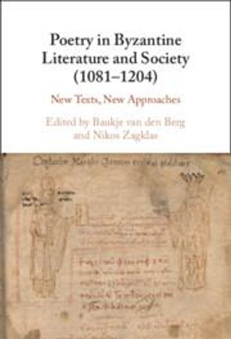 Poetry in Byzantine Literature and Society (1081-1204), Buch