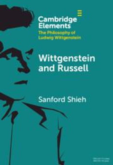 Sanford Shieh: Wittgenstein and Russell, Buch