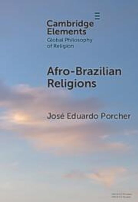 Jose Eduardo Porcher: Afro-Brazilian Religions, Buch