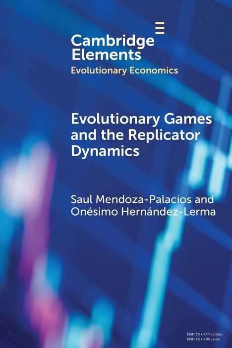 Saul Mendoza-Palacios: Evolutionary Games and the Replicator Dynamics, Buch