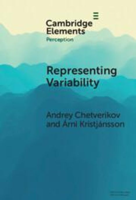 Andrey Chetverikov: Representing Variability, Buch