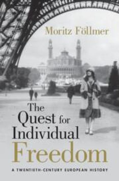 Moritz Follmer: The Quest for Individual Freedom, Buch