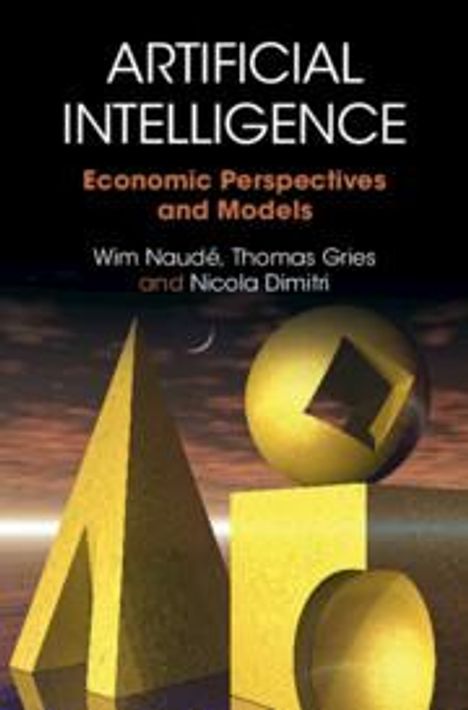 Wim Naudé: Artificial Intelligence, Buch