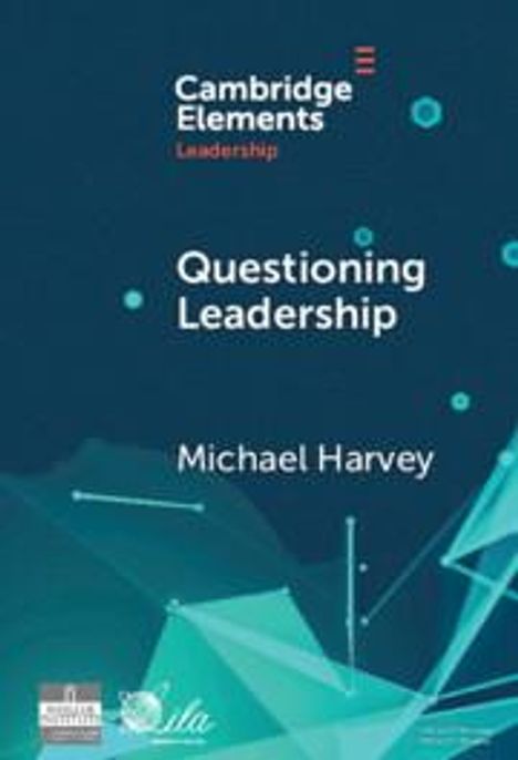 Michael Harvey: Questioning Leadership, Buch