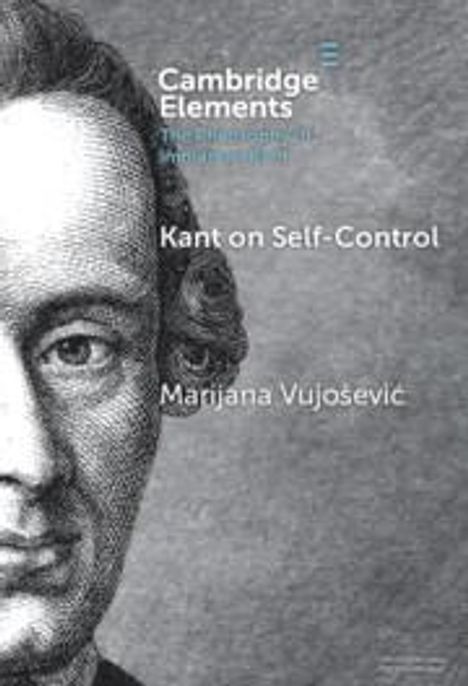 Marijana Vujosevic: Kant on Self-Control, Buch