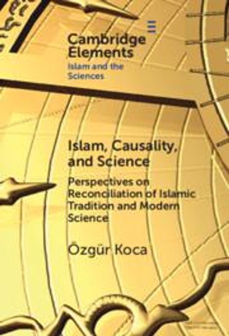 Ozgur Koca: Islam, Causality, and Science, Buch