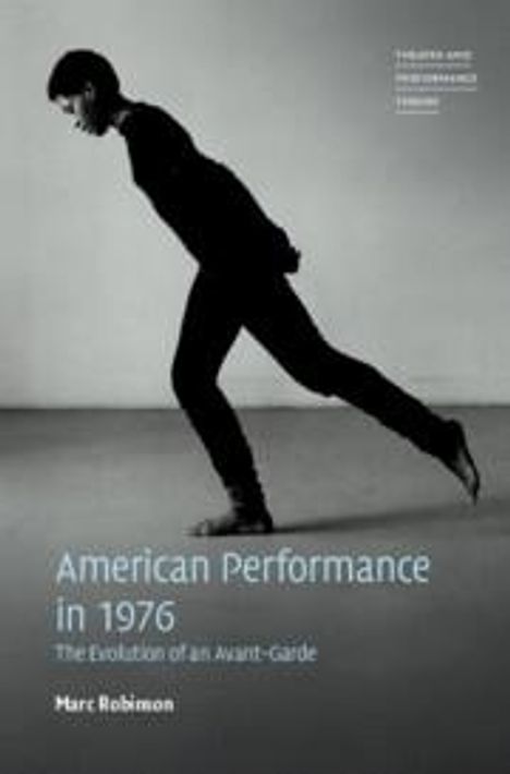 Marc Robinson: American Performance in 1976, Buch