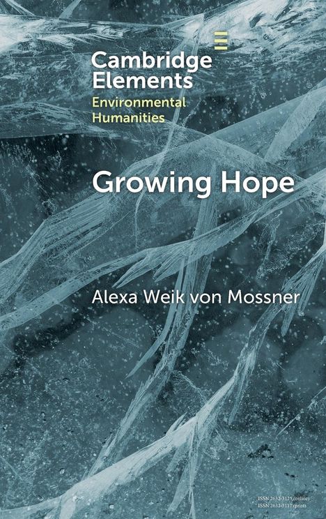 Alexa Weik von Mossner: Growing Hope, Buch