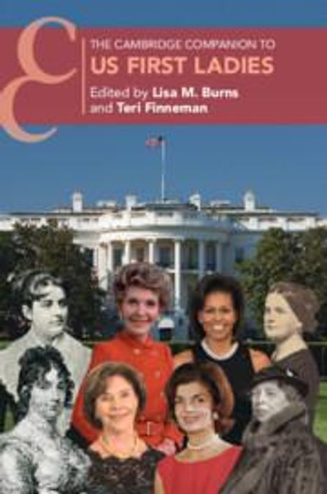 The Cambridge Companion to US First Ladies, Buch