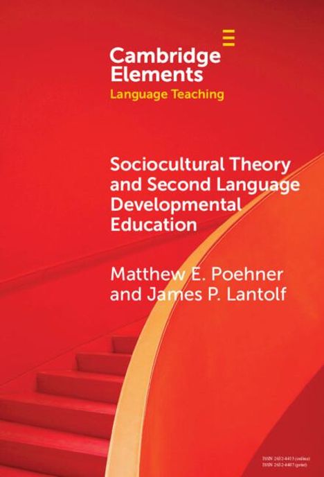 Matthew E. Poehner: Sociocultural Theory and Second Language Developmental Education, Buch