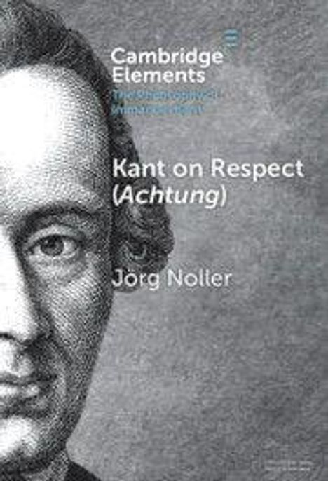 Text: "Kant on Respect (Achtung) Jörg Noller." Illustration eines halben Gesichts eines älteren Mannes mit detaillierten Zügen.