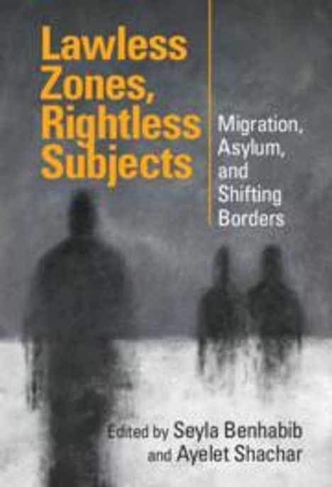 Lawless Zones, Rightless Subjects, Buch