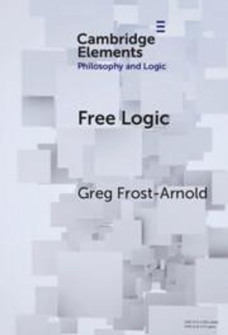 Greg Frost-Arnold: Free Logic, Buch