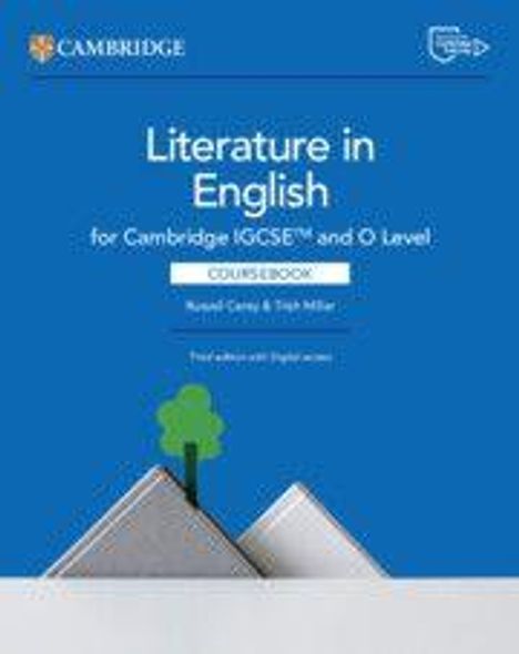 "Literature in English for Cambridge IGCSE™ and O Level. COURSEBOOK von Russell Carey & Trish Moller" auf blauem Cover.
