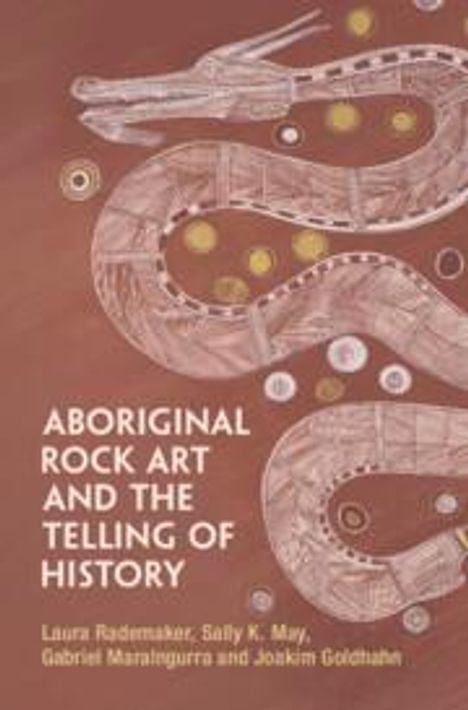 Gabriel Maralngurra: Aboriginal Rock Art and the Telling of History, Buch