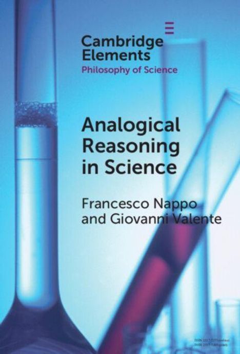 "Cambridge Elements, Philosophy of Science: Analogical Reasoning in Science, Francesco Nappo und Giovanni Valente." Chemische Reagenzgläser.