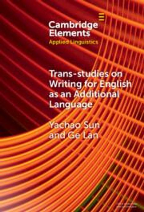 Yachao Sun: Trans-Studies on Writing for English as an Additional Language, Buch