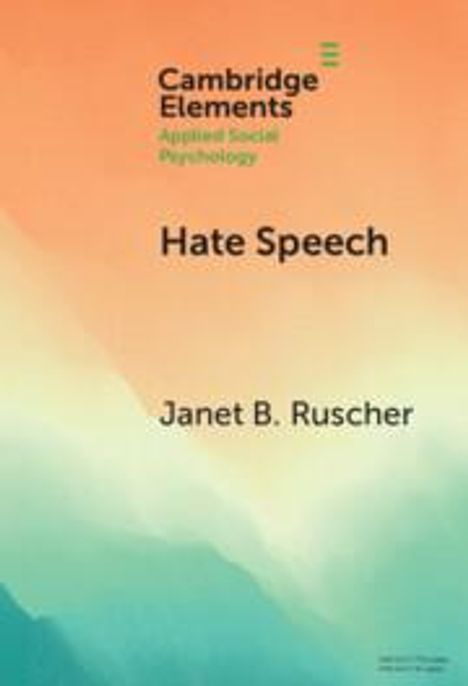 Janet B. Ruscher: Hate Speech, Buch