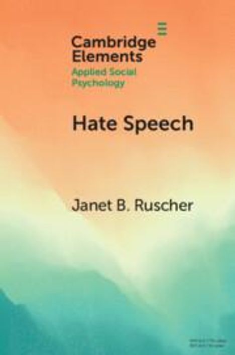 Janet B. Ruscher: Hate Speech, Buch