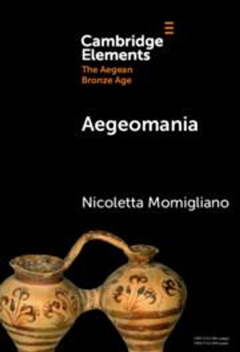 Nicoletta Momigliano: Aegeomania, Buch