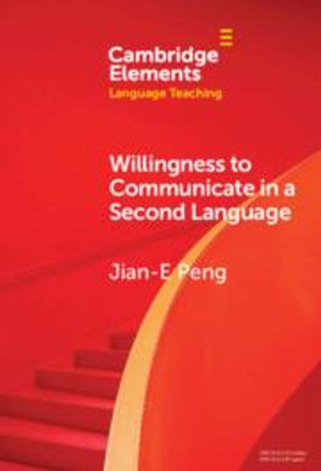 Jian-E Peng: Willingness to Communicate in a Second Language, Buch