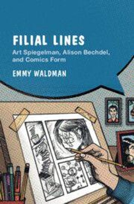 "FILIAL LINES" und "EMMY WALDMAN" stehen in Sprechblase. Eine Hand zeichnet Comic am Zeichentisch.