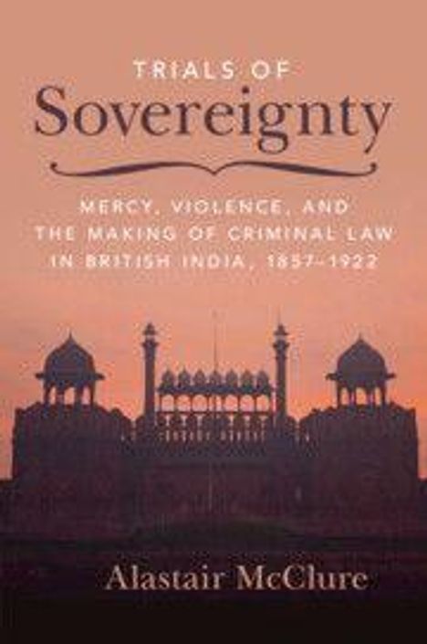 "Trials of Sovereignty", Alastair McClure, Gebäude-Silhouette vor Sonnenuntergang, thematisiert britische Gesetzgebung in Indien.