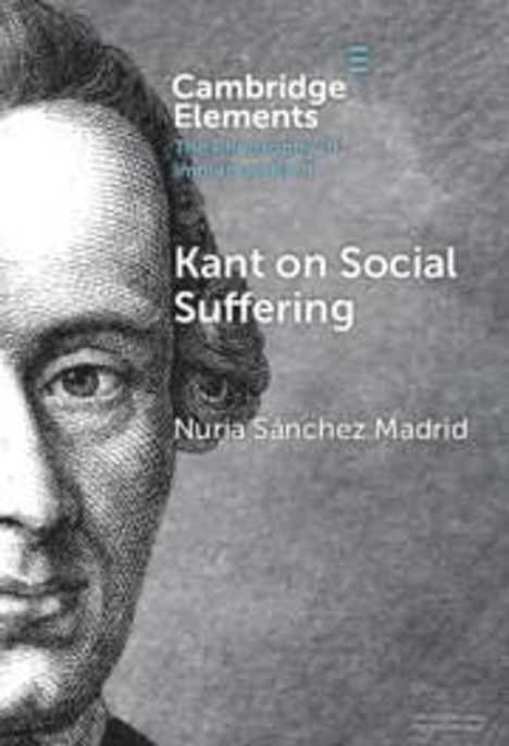 Nuria Sanchez Madrid: Kant on Social Suffering, Buch