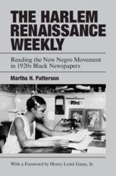 Martha H. Patterson: The Harlem Renaissance Weekly, Buch