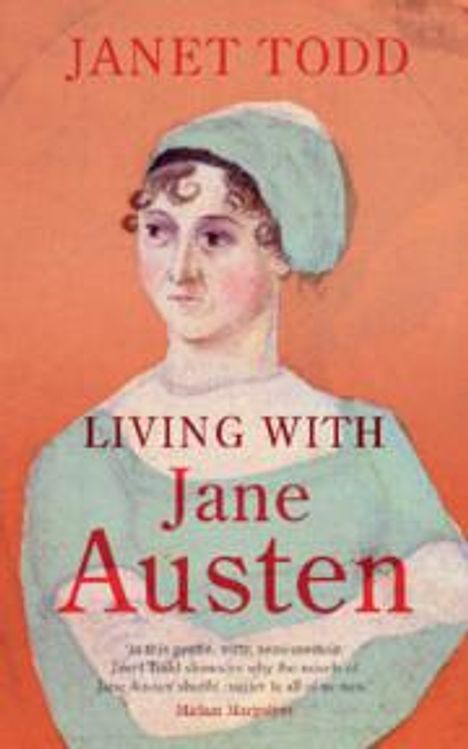 Janet Todd: Living with Jane Austen, Buch