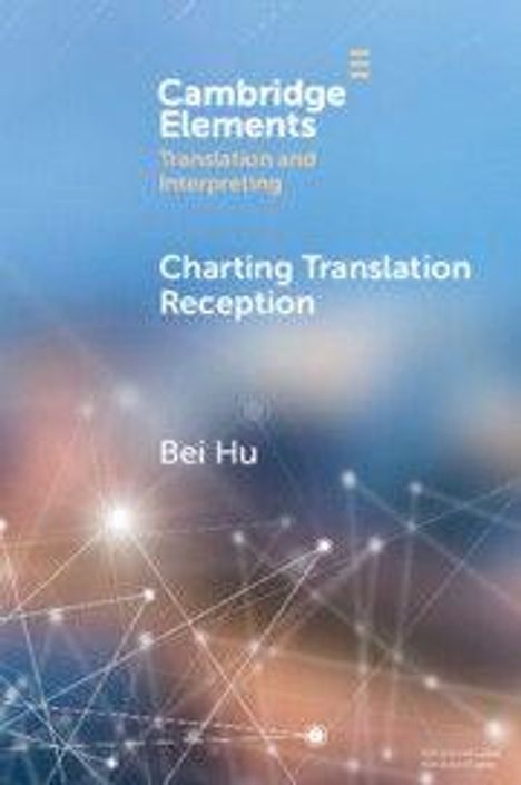 Bei Hu: Charting Translation Reception, Buch