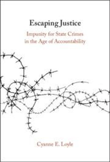 Cyanne E. Loyle: Escaping Justice, Buch