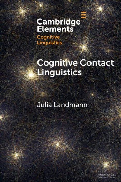 Titel: "Cognitive Contact Linguistics" von Julia Landmann, aus der Reihe "Cambridge Elements: Cognitive Linguistics". Hintergrund zeigt leuchtende Lichtnetze.