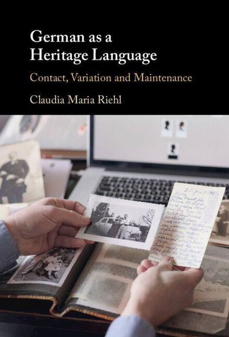 Claudia Maria Riehl: German as a Heritage Language, Buch