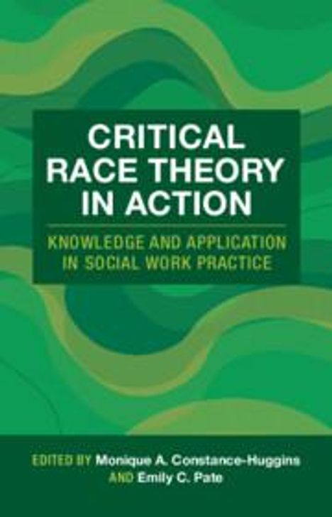 Critical Race Theory in Action, Buch